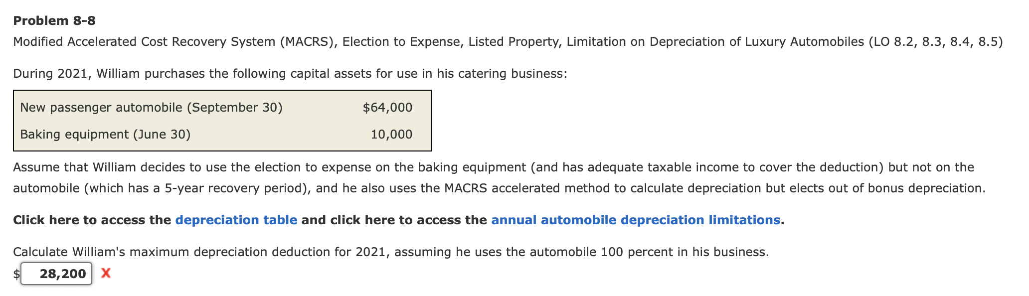 Problem 8-8 Modified Accelerated Cost Recovery System (MACRS), Election to Expense, Listed