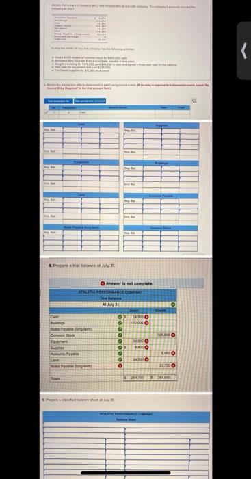 Answer is not complete. ATHLETIC PERFORMANCE COMPANY Al July 31 D Gwill