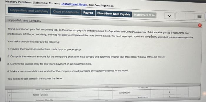 Mastery Problem: Liabilities: Current, Installment Notes, and Contingencies Copperfield and Company Chart