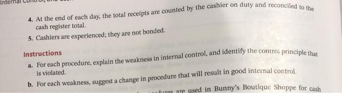 procedures are used at Torres Company for over-the-counter cash receipts. 1. To