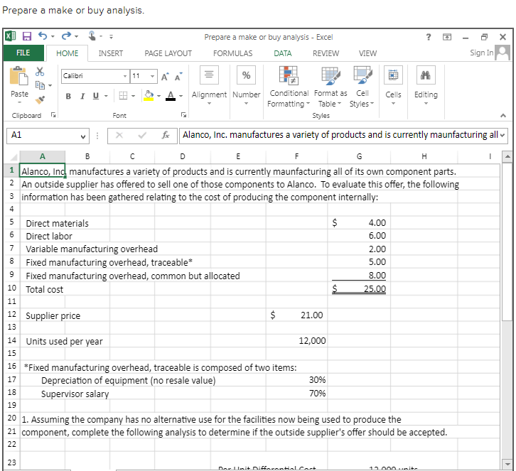 Prepare a make or buy analysis. FILE HOME INSERT PAGE LAYOUT 11