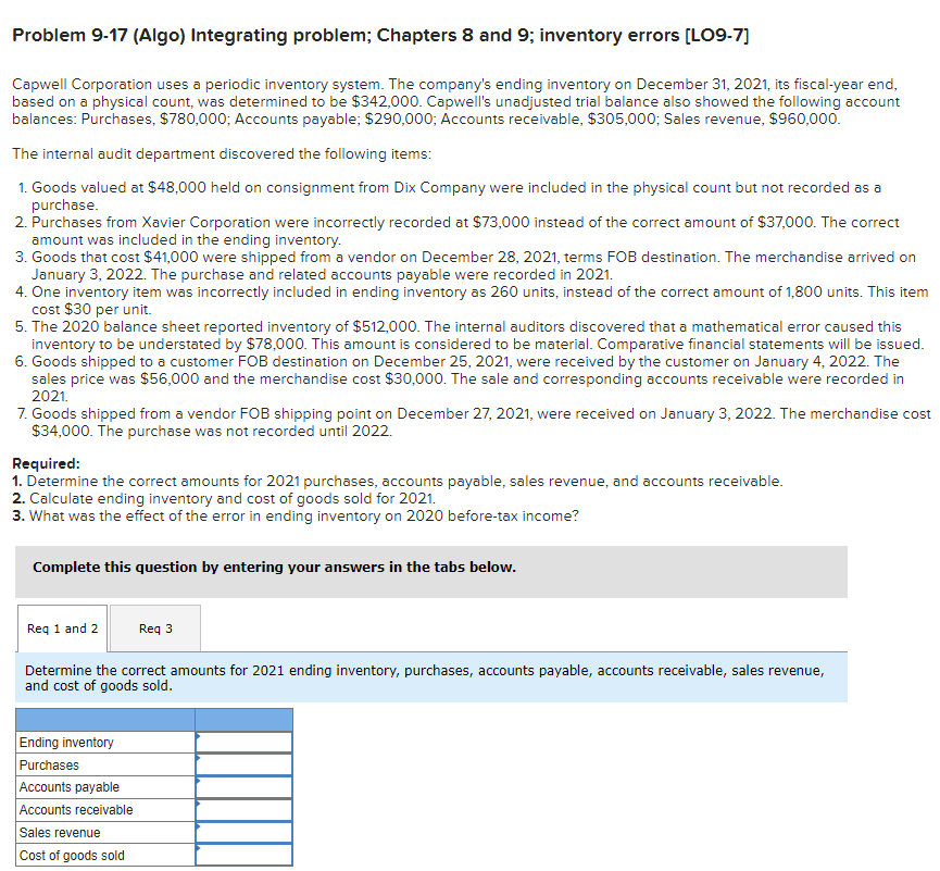Problem 9-17 (Algo) Integrating problem; Chapters 8 and 9; inventory errors [LO9-7]
