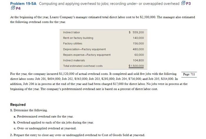 Problem 19-5A Computing and applying overhead to jobs; recording under- or overapplied