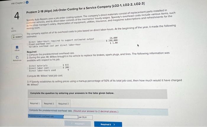 allocation base. The company pays its direct laborers $19.50 per hour. During