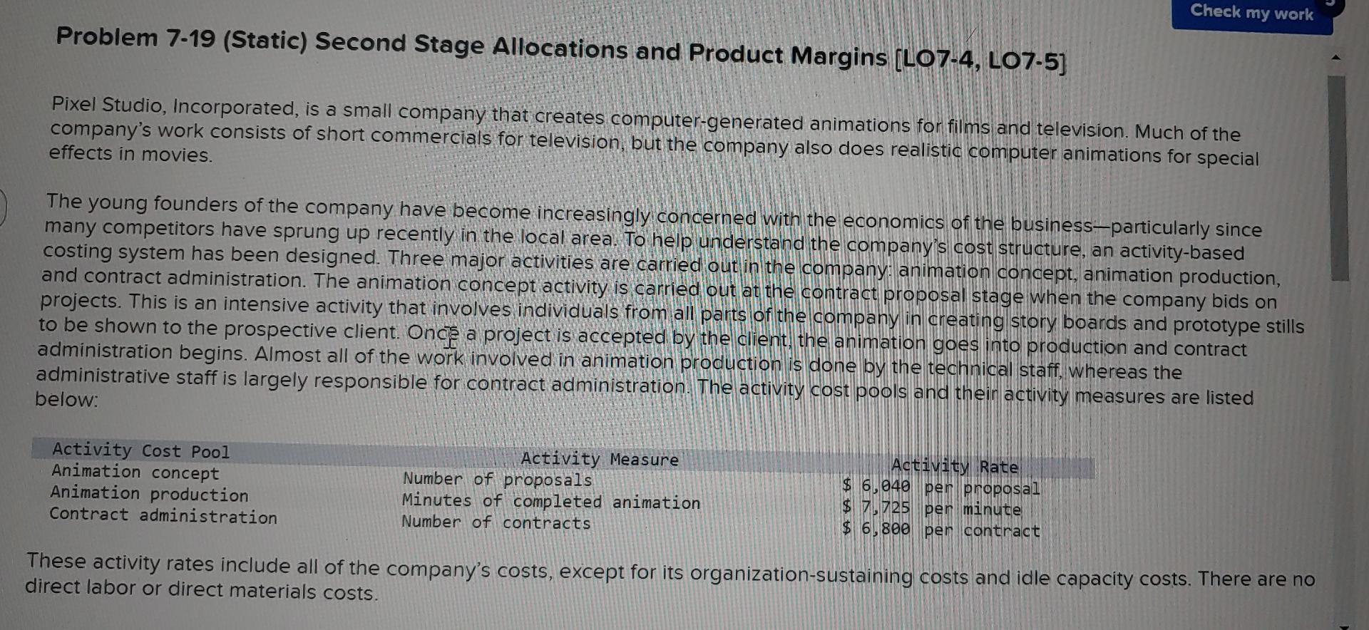 Problem 7-19 (Static) Second Stage Allocations and Product Margins [LO7-4, LO7-5] Check