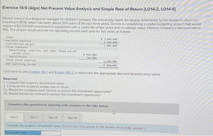 Exercise 14-9 (Algo) Net Present Value Analysis and Simple Rate of Return
