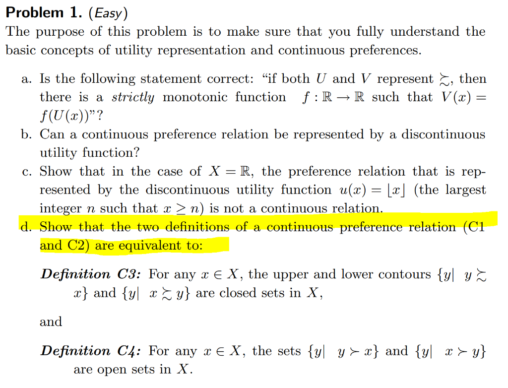 Problem 1. (Easy) The purpose of this problem is to make sure