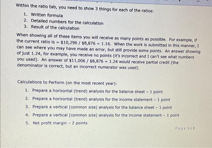 Within the ratio tab, you need to show 3 things for each