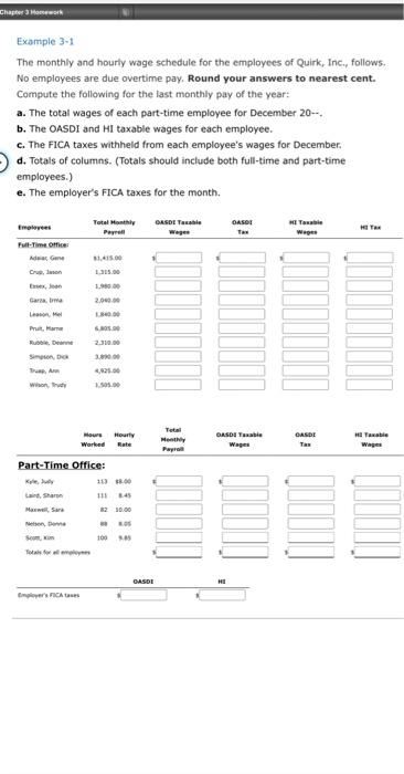 Chapter 3 Homework Example 3-1 The monthly and hourly wage schedule for