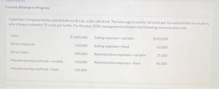 Current Attempt in Progress Cullumber Company bottles and distributes B-Lite, a diet
