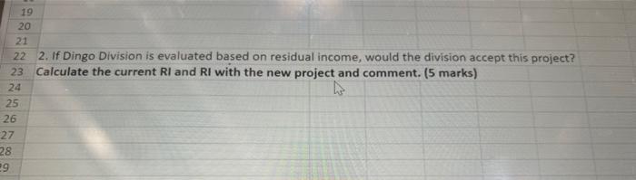 $1,200,000, and investment of average operating assets $ of $500,000. Dingo is