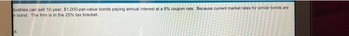 Warren Industries can sell 10-yea just under 8%, Warren can sell its