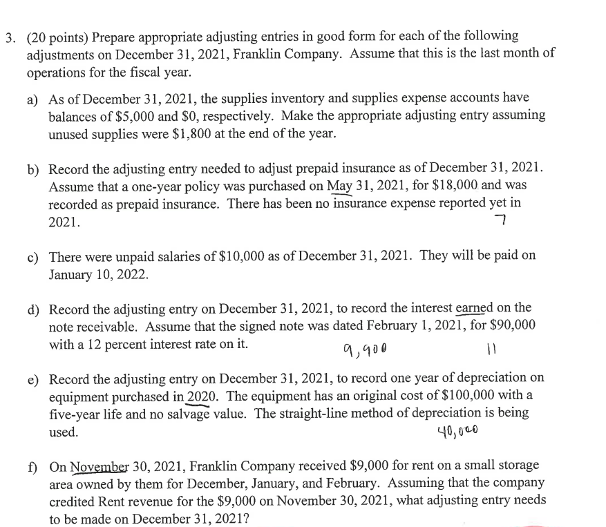 3. (20 points) Prepare appropriate adjusting entries in good form for each