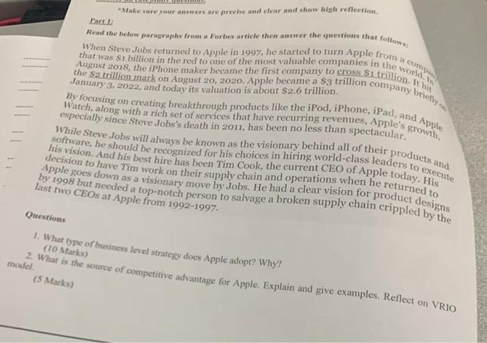 Part I "Make sure your answers are precise and clear and show