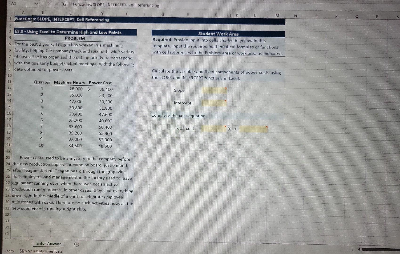 A1 B Functions: SLOPE, INTERCEPT; Cell Referencing D E F G H