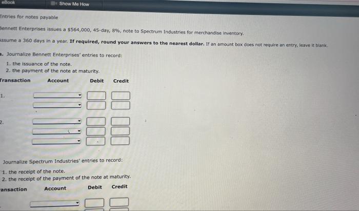 eBook Entries for notes payable Show Me How Bennett Enterprises issues a
