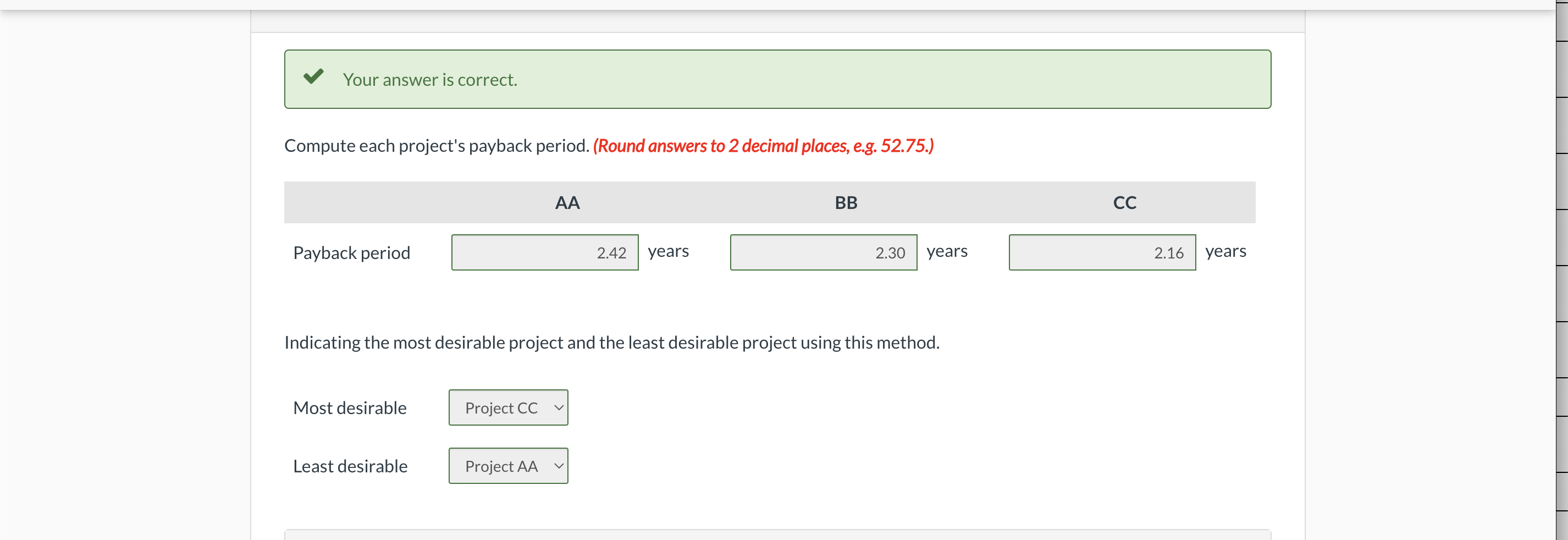 each requiring an equipment investment of $23,500. Each project will last for