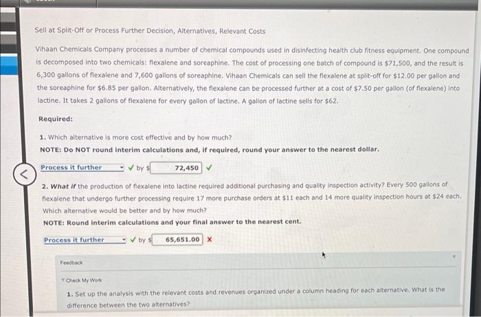 Sell at Split-Off or Process Further Decision, Alternatives, Relevant Costs Vihaan Chemicals