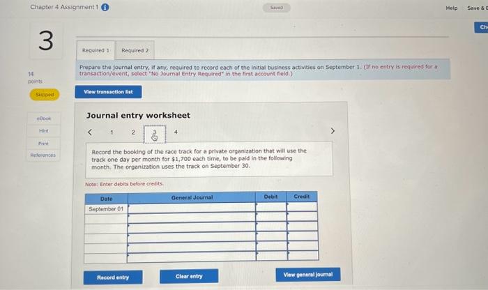 the initial business activities on September 1. (If no entry is required