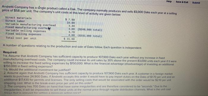 Help Save & Exit Submit Andretti Company has a single product called