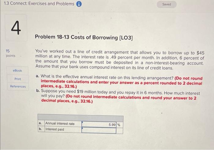 1.3 Connect: Exercises and Problems i 4 Saved 15 points. eBook Print