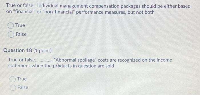 True or false: Individual management compensation packages should be either based on