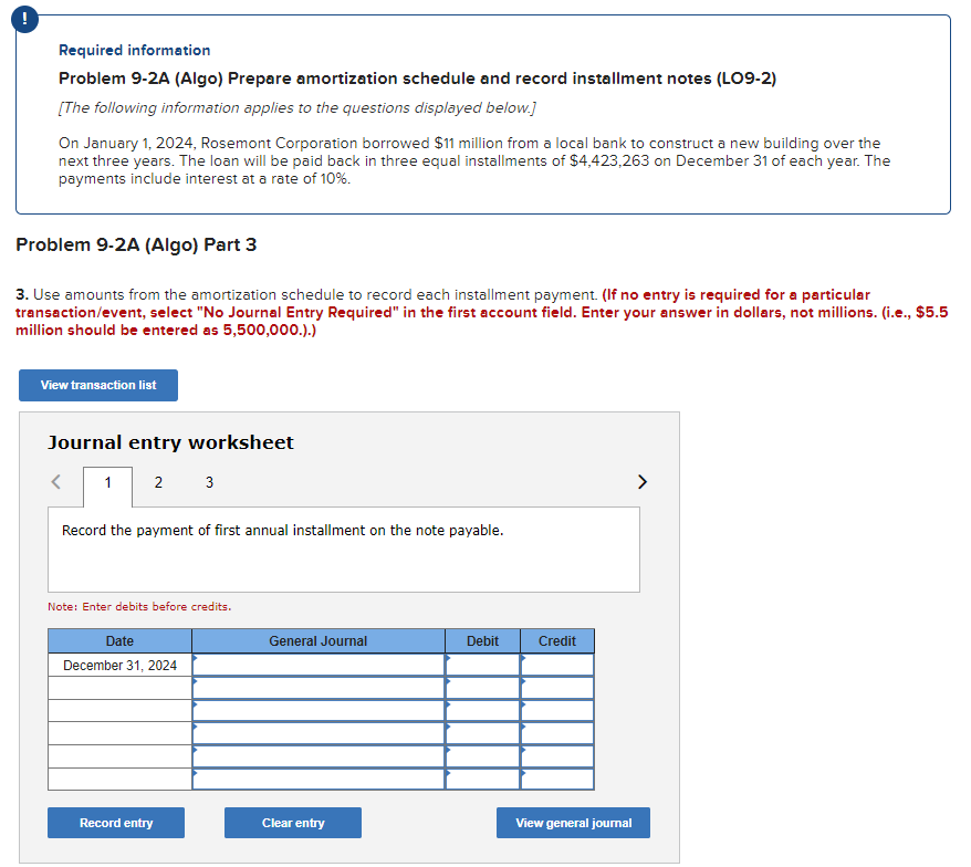 January 1, 2024, Rosemont Corporation borrowed $11 million from a local bank