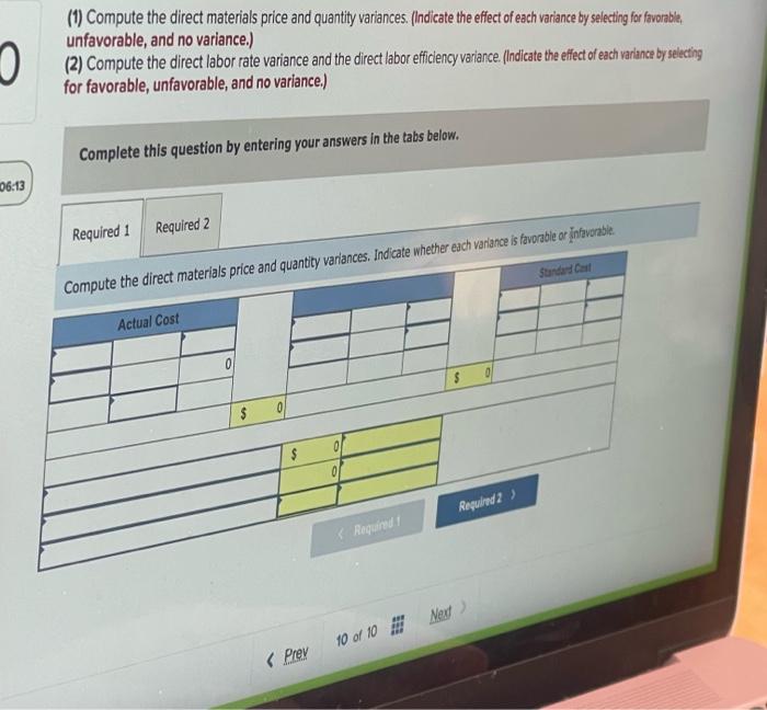 following standard direct materials and direct labor costs per unit for the