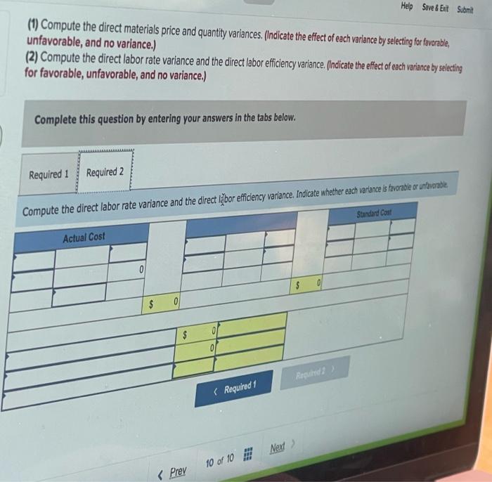 product it manufactures Direct materials (15 lbs. $3 per lb.) Direct labor