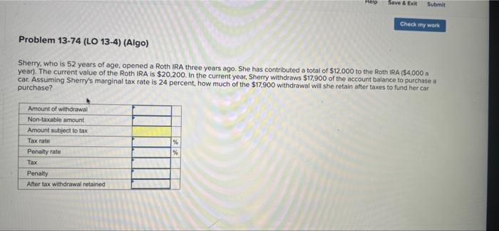 Help Save & Exit Submit Check my work Problem 13-74 (LO 13-4)