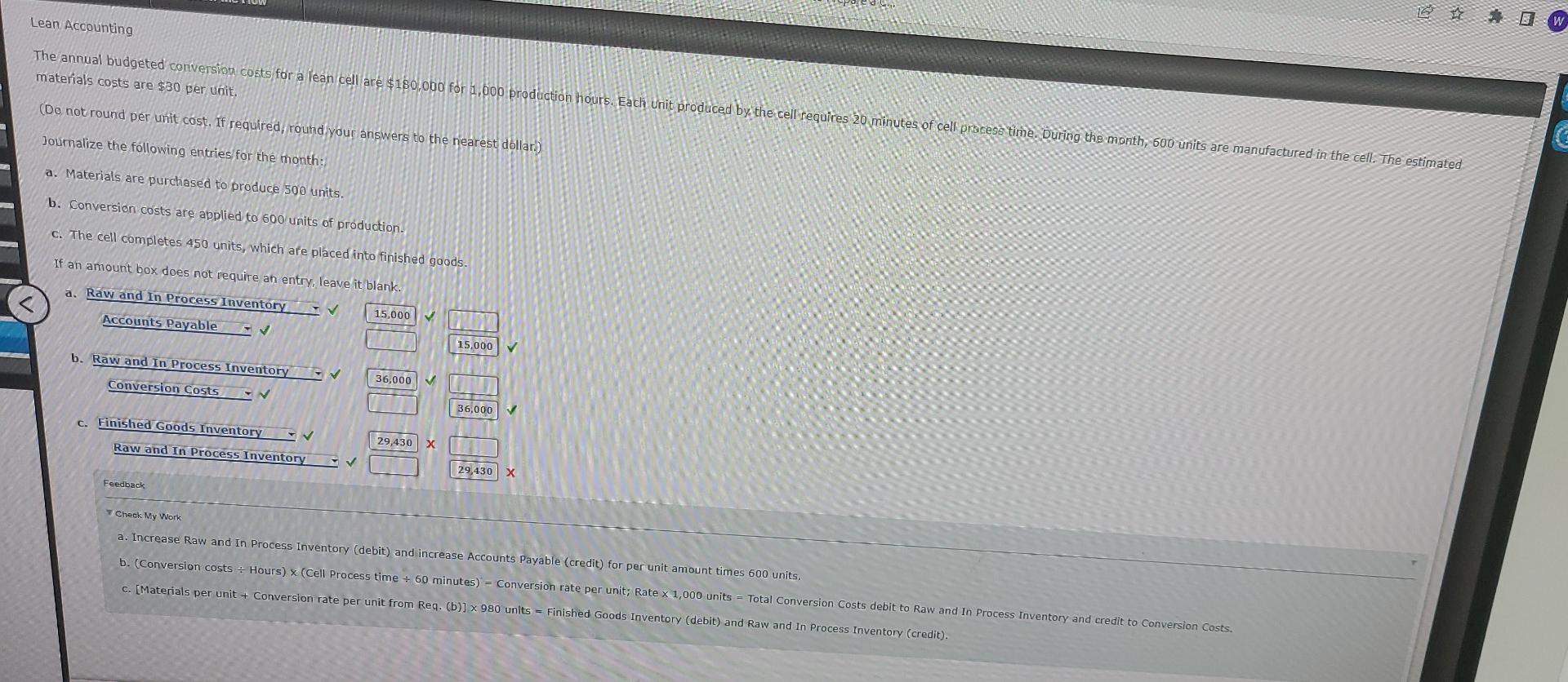Lean Accounting The annual budgeted conversion costs for a lean cell are