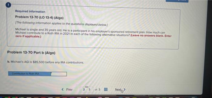 information applies to the questions displayed below.] Michael is single and 35