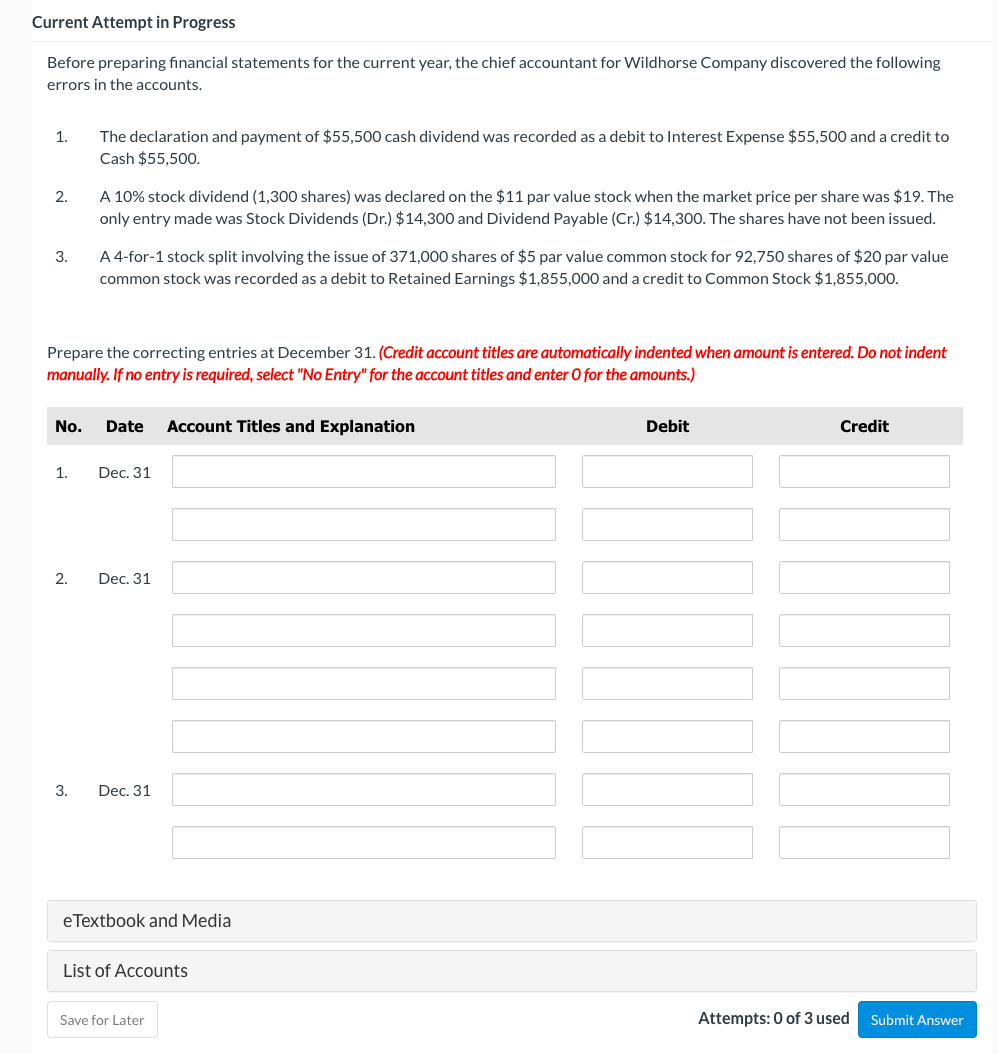 Current Attempt in Progress Before preparing financial statements for the current year,