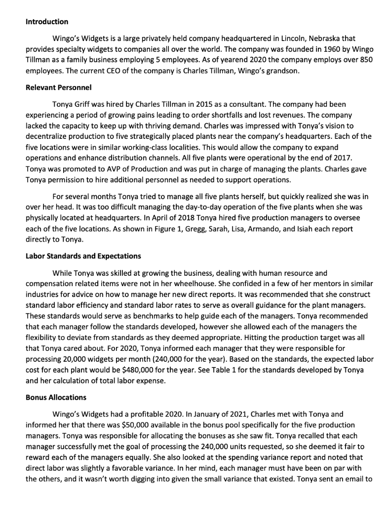 Introduction Wingo's Widgets is a large privately held company headquartered in Lincoln,