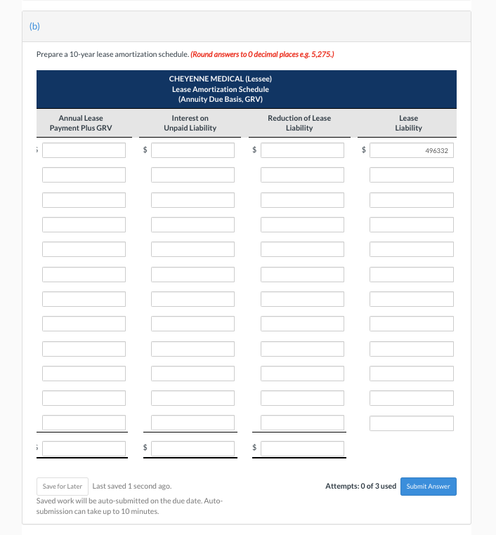 (b) Prepare a 10-year lease amortization schedule. (Round answers to O decimal