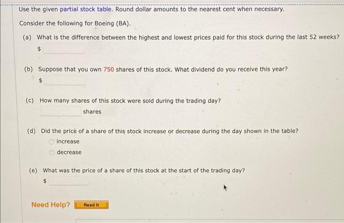 Use the given partial stock table. Round dollar amounts to the nearest