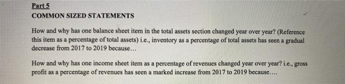 Part 5 COMMON SIZED STATEMENTS How and why has one balance sheet