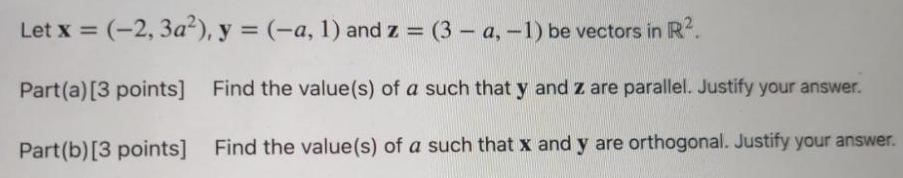 Let x = (-2, 3a), y = (-a, 1) and z =