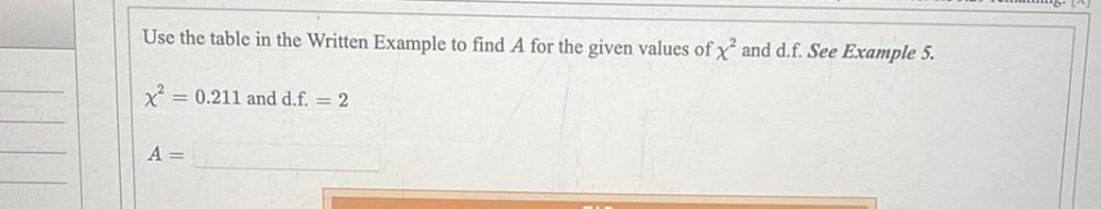 Use the table in the Written Example to find A for the