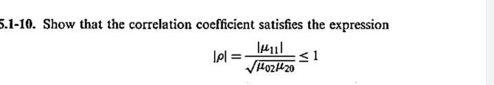 5.1-10. Show that the correlation coefficient satisfies the expression | Juul 1