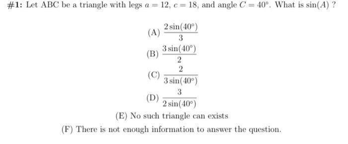 #1: Let ABC be a triangle with legs a = 12, c