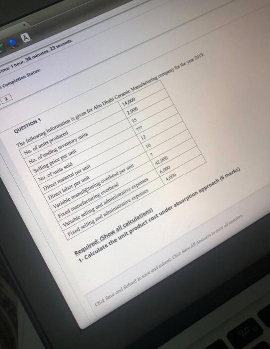2 A Time: 1 hour, 38 minutes, 23 seconds. Completion Status: QUESTION