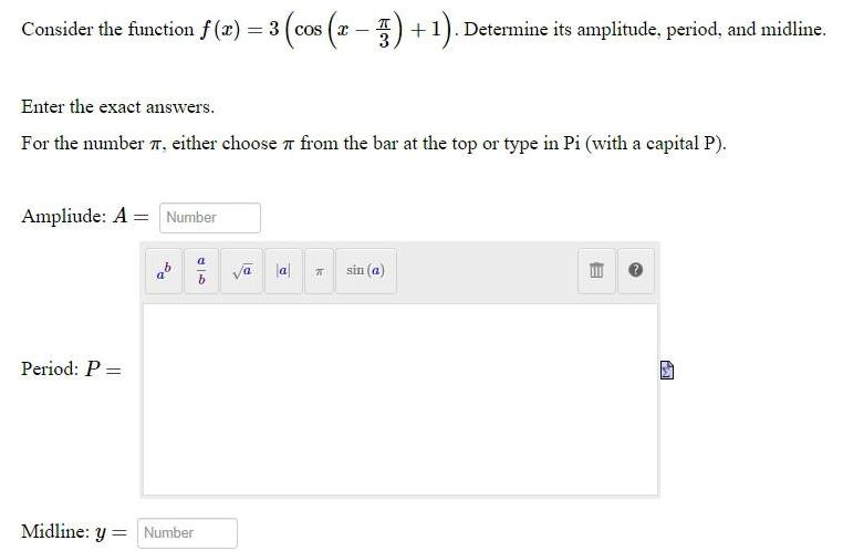 Consider the function f(x) = 3 (cos (x 3) + 1). Determine