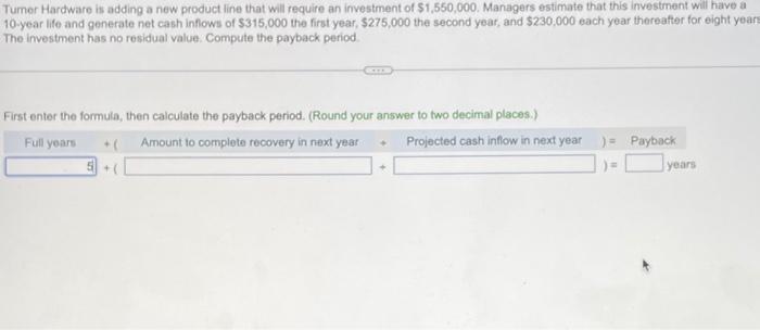 Tumer Hardware is adding a new product line that will require an