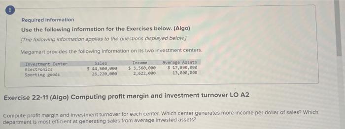 Required information Use the following information for the Exercises below. (Algo) [The