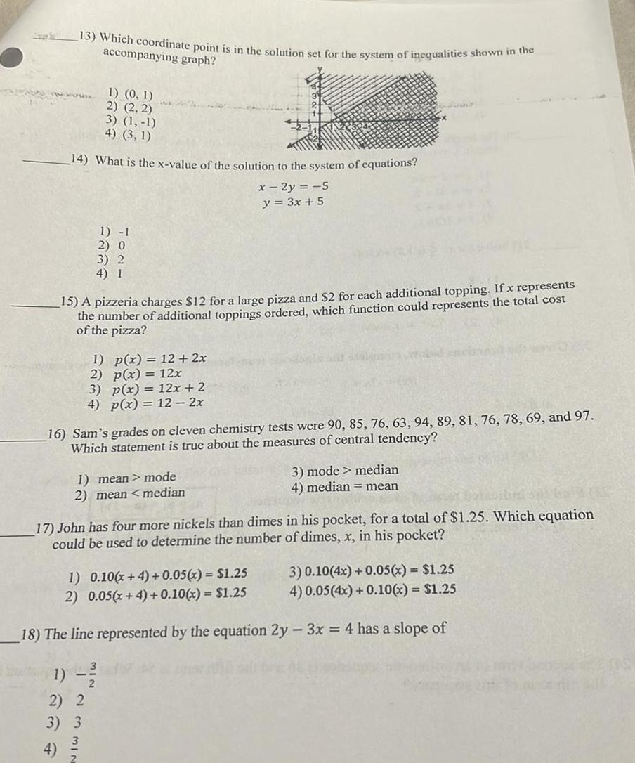 13) Which coordinate point is in the solution set for the system