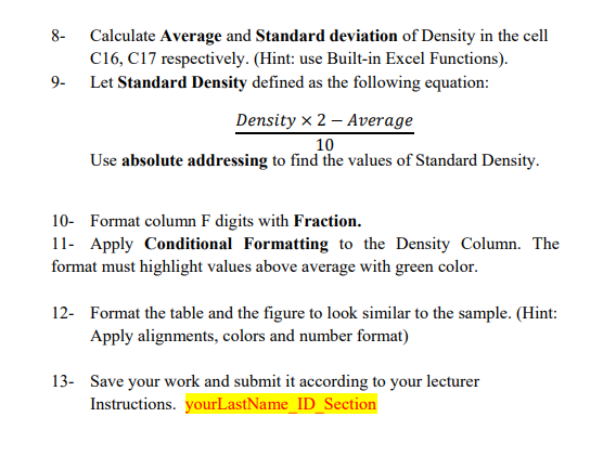 Center the title of the table. (Hint: A1:F1) 2- Apply "Text Wrapping"