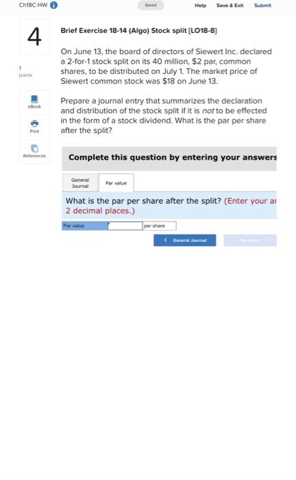 June 13, the board of directors of Siewert Inc. declared a 2-for-1