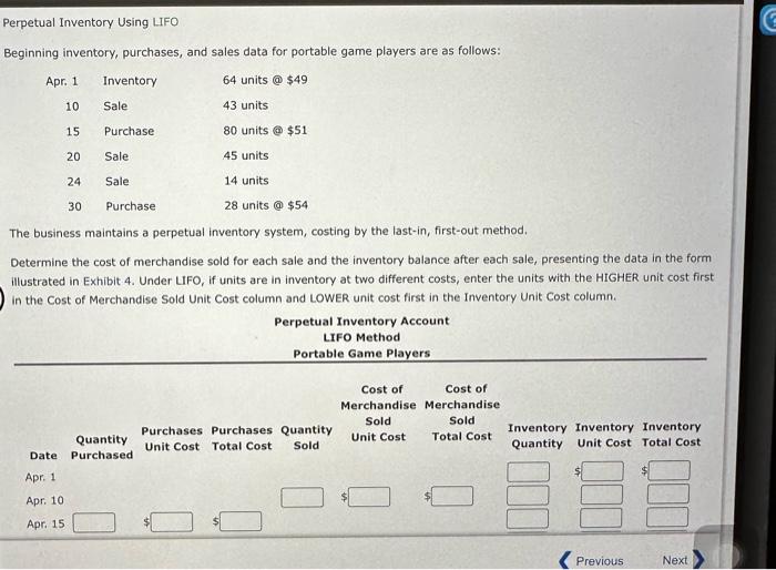 Perpetual Inventory Using LIFO Beginning inventory, purchases, and sales data for portable