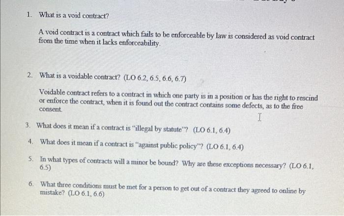 1. What is a void contract? A void contract is a contract